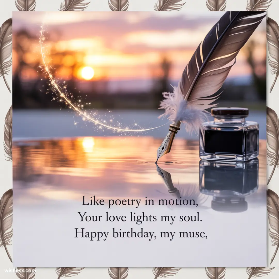 . A birthday card featuring a quill and ink, expressing love and joy for a special celebration.