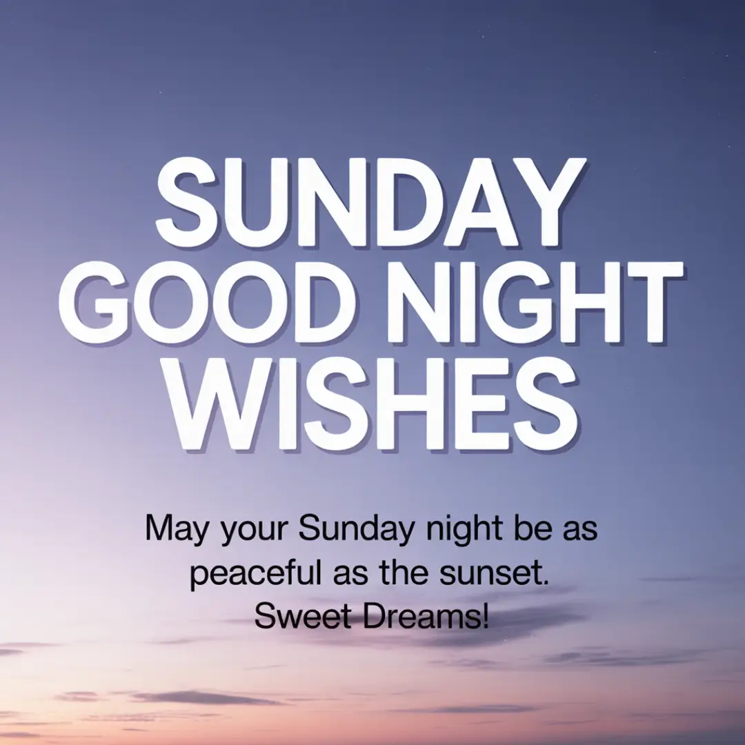 A serene image conveying Sunday good night wishes with calming colors and peaceful elements, perfect for relaxation.