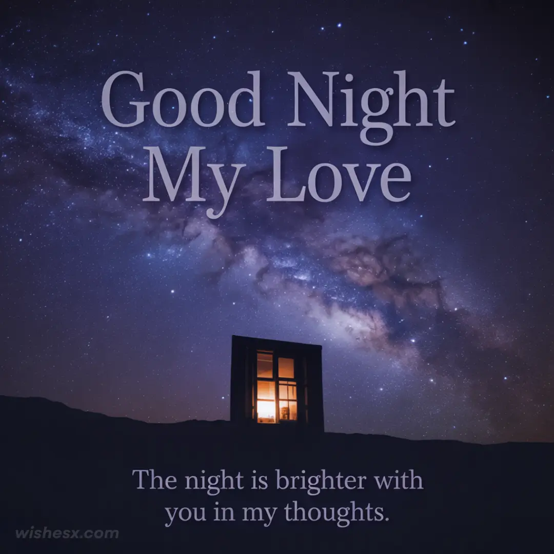  A serene image featuring heartfelt quotes wishing good night to a loved one, set against a calming night sky backdrop.