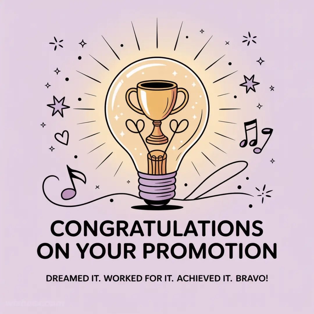 Alt text: "Light bulb with a trophy inside, surrounded by stars, hearts, and music notes on a purple background. Text reads, 'Congratulations on your promotion. Dreamed it. Worked for it. Achieved it. Bravo!'"