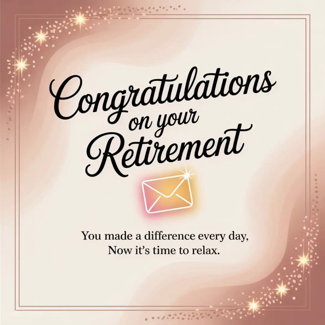 Elegant retirement card with "Congratulations on your Retirement" in cursive, a glowing envelope, and stars on a soft pink gradient. Warm, celebratory tone.