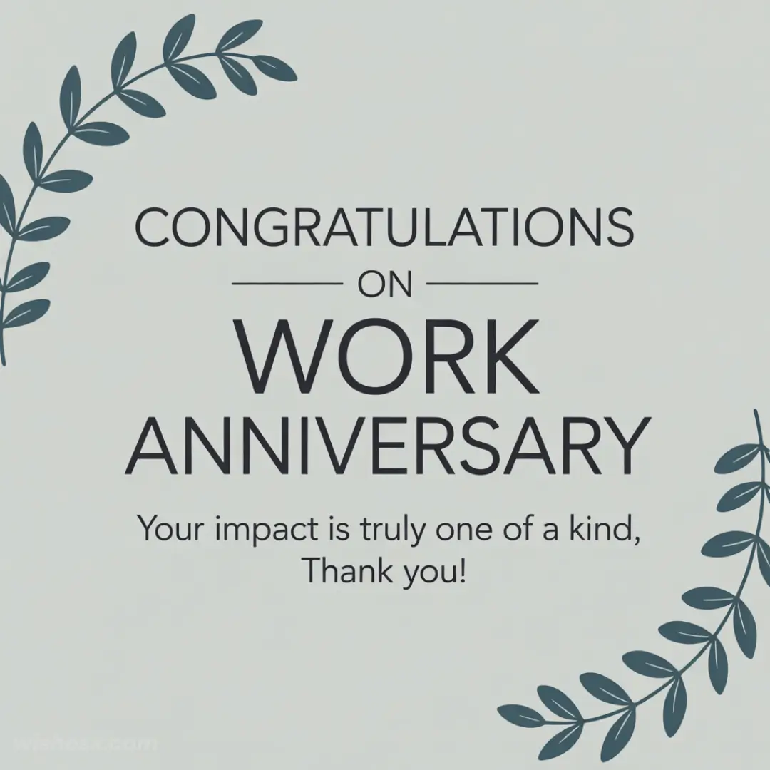 "Congratulations on Work Anniversary text with decorative blue leaf borders on a light background. Message of appreciation and gratitude included."