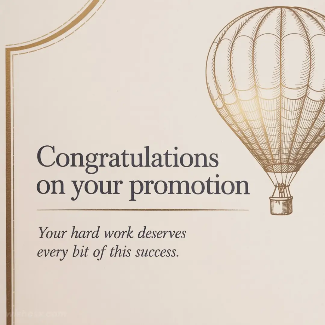 Promotional card with "Congratulations on your promotion" in bold, features an elegant hot air balloon graphic, conveying success and celebration.