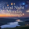 Good Night Monday Blessings